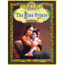 The Adventures of India the Blue Prince Vol 1  